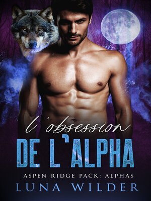 cover image of L'Obsession de l'Alpha